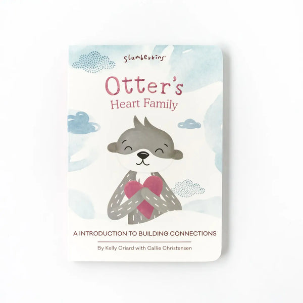 Slumberkins Inc. - Otter’s Heart Family Board Book