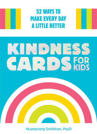 Kindness Cards for Kids - 52 Ways to Make Every Day a Little Better